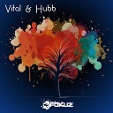 Hubb Vital - The Art Of Alone Cross Them Out Remix