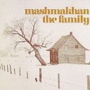 Mashmakhan - The Family