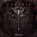 Worship - The Altar And The Choir Of The Moonkult