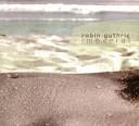 Robin Guthrie - Slightly Out Of Focus