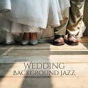 Instrumental Jazz Music Ambient - Wedding Fever