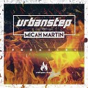 Urbanstep Micah Martin - Parallel Mykool Remix