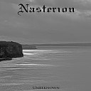 Nasterion - And So Forth He Brings Light
