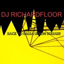 DJ RICHARDFLOOR - Back to Salsa Union Square Radio Edit