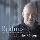 Charles Owen - Eight Klavierst cke Op 76 No 8 Capriccio in C Major Grazioso ed un poco vivace Anmutig…