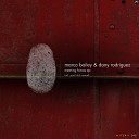 Marco Bailey Dany Rodriguez - Re Meet Paul Ritch Remix