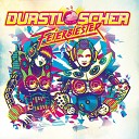 Durstl scher - Hart Dirty Disco Youth Remix