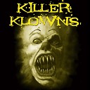 Killer Klowns - Head Like A Hole