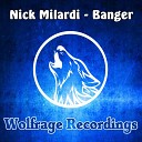 Nick Milardi - Banger Original Mix