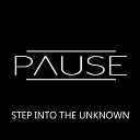 Pause - Miles To Go Original Mix