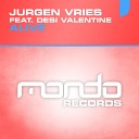 Jurgen Vries feat Desi Valentine - Alive Radio Edit