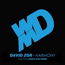 David Zor - Harmony Original Mix