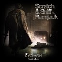 Scratch Sniff Ramjack - Badman Breaks Mix