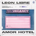 Leon Libre - Багровый рассвет