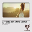 Dj Party Zan Nika Dostur - I Want You to Know Dee J Vladd remix