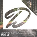 Deeplations Kasmer - Reasons Original Mix