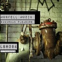 Munfell Muzik - Suburban Pleasure Original Mix