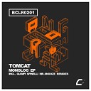 Tomcat - Feel So Good Mr Snooze Remix