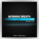 Vais - Morning Breath Original Mix