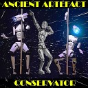 Ancient Artefact - Conservator Original Mix