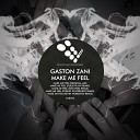 Gaston Zani - Make Me Feel Pulse Plant Remix