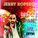 Jerry Ropero - Disco Spam Original Mix