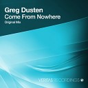 Greg Dusten - Come From Nowhere Original Mix