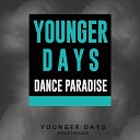 Younger Days - Superstar