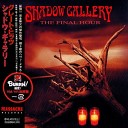 Shadow Gallery - Stingray Bonus Track