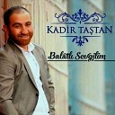 Kadir Ta tan - Ye Param