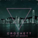 Crockett - Out Of The Shadows