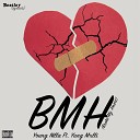 Young Nilla feat Yung Mxlli - BMH Broke My Heart