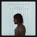 CHVRCHES - Death Stranding Maxi Wox Social Repose Remix