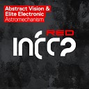 Abstract Vision Elite Electronic - Astromechanism Original Mix