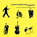 Chico Hamilton Quintet feat Buddy Collette Jim… - Buddy Boo Remastered