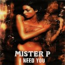 Mister P - I Need You Big Room Academy s Remix