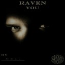 Nell Silva - Raven You Pt 1 Remix for DJS
