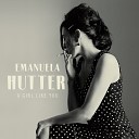 Emanuela Hutter - Why are You Following Me