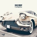 Dile Beat - I Lie Machine Original Mix
