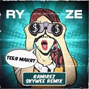 RYZE - Тебя Манят Ramirez SkyWee Remix