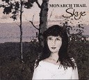 Monarch Trail - Sky Above the Sun