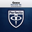 Grace - Not Over Yet PARKX Remix