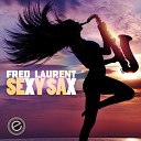 Laurent Fred - Sexy Sax Original Mix