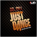 Dr Pill - Just Dance Radio Mix