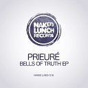 Prieur - Bells of Truth Original Mix