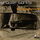 Brolax Bones - B52 Original Mix