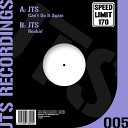 JTS - Can t Do It Again Original Mix