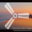 DJ Yoko - Horizon Galaxy The Final Frontier Mix