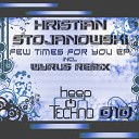 Hristian Stojanowski - Few Times For You Wyrus Remix