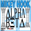 Mikey Hook - Alpha Original Mix